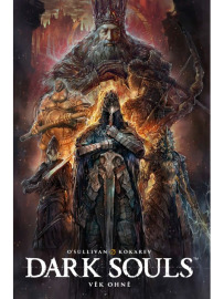 Dark Souls: Věk ohně