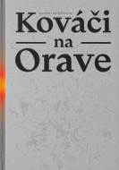 Kováči na Orave - cena, porovnanie
