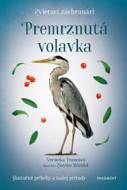 Zvierací záchranári - Premrznutá volavka - cena, porovnanie