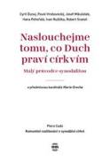 Naslouchejme tomu, co Duch praví - cena, porovnanie
