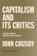 Capitalism and Its Critics - cena, porovnanie