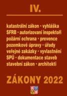 Zákony IV/2022 - Stavebnictví, půda, SPÚ, Katastrální zákon - Úplné znění po novelách k 1. 1. 2022 - cena, porovnanie