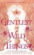 Gentlest of Wild Things - cena, porovnanie