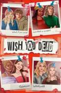 Wish You Dead - cena, porovnanie