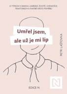 Umřel jsem, ale už je mi líp - cena, porovnanie