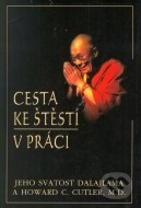 Cesta ke štěstí v práci - cena, porovnanie