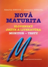 Nová maturita - Slovenský jazyk a literatúra - Monitor - testy