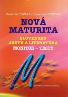 Nová maturita - Slovenský jazyk a literatúra - Monitor - testy - cena, porovnanie