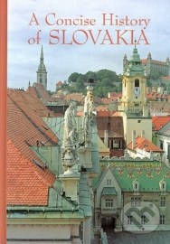 A Concise History of Slovakia