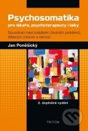Psychosomatika pro lékaře, psychoterapeuty i laiky - cena, porovnanie