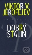 Dobrý Stalin - cena, porovnanie