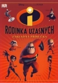 Rodinka úžasných - základná príručka