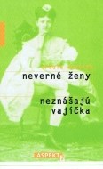 Neverné ženy neznášajú vajíčka - cena, porovnanie