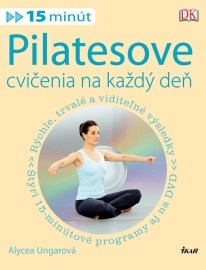 Pilatesove cvičenia na každý deň