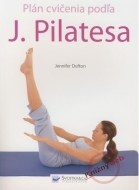 Plán cvičenia podľa J. Pilatesa - cena, porovnanie