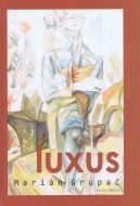 Luxus - cena, porovnanie