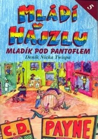 Mládí v hajzlu 5