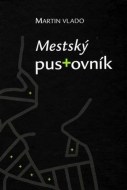 Mestský pustovník - cena, porovnanie