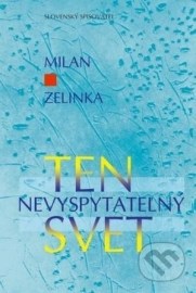 Ten nevyspytateľný svet