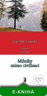 Milníky mimo civilizaci - cena, porovnanie