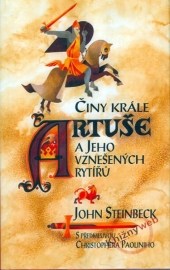 Činy krále Artuše a jeho vznešených rytířů