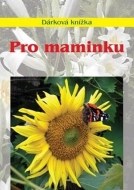 Pro maminku - cena, porovnanie