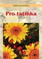 Pro tatínka - cena, porovnanie