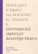 Nové jevy v právu na počátku 21. století (I.) - cena, porovnanie