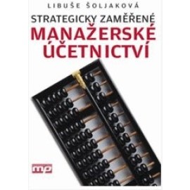 Strategicky zaměřené manažerské účetnictví