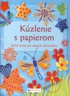 Kúzlenie s papierom - cena, porovnanie