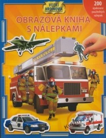 Obrazová kniha s nálepkami - Veľkí hrdinovia