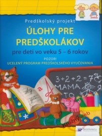 Úlohy pre predškolákov (pre deti vo veku 5 - 6 rokov)