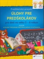 Úlohy pre predškolákov (pre deti vo veku 5 - 6 rokov) - cena, porovnanie