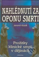 Nahlédnutí za oponu smrti - cena, porovnanie