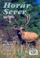 Horár Sever, Poľovnícke poviedky z Liptova, 12. diel - cena, porovnanie