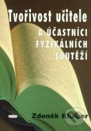 Tvořivost učitele a účastníci fyzikálních soutěží - cena, porovnanie