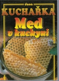 Med v kuchyni