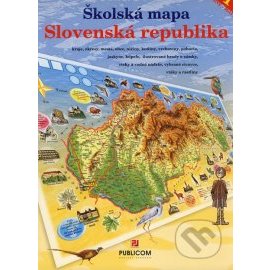 Ilustrovaná školská mapa - Slovenská republika