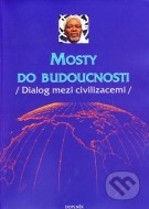 Mosty do budoucnosti - cena, porovnanie