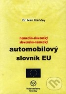 Nemecko-slovenský a slovensko-nemecký automobilový slovník EÚ - cena, porovnanie