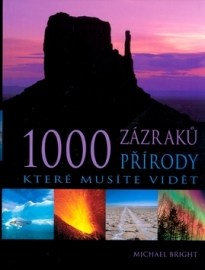 1000 zázraků přírody, které musíte vidět