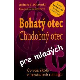 Bohatý otec, chudobný otec pre mladých
