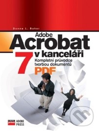 Adobe Acrobat 7 v kanceláři