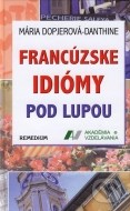 Francúzske idiómy pod lupou - cena, porovnanie