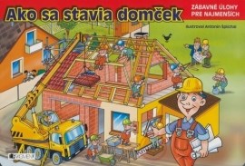 Ako sa stavia domček