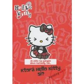 Hello Kitty: Ktorá Hello Kitty si?