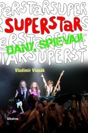 Superstar - Dany, spievaj!