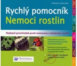 Rychlý pomocník: Nemoci rostlin