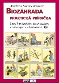 Biozahrada - praktická příručka