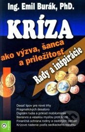 Kríza ako výzva, šanca a príležitosť